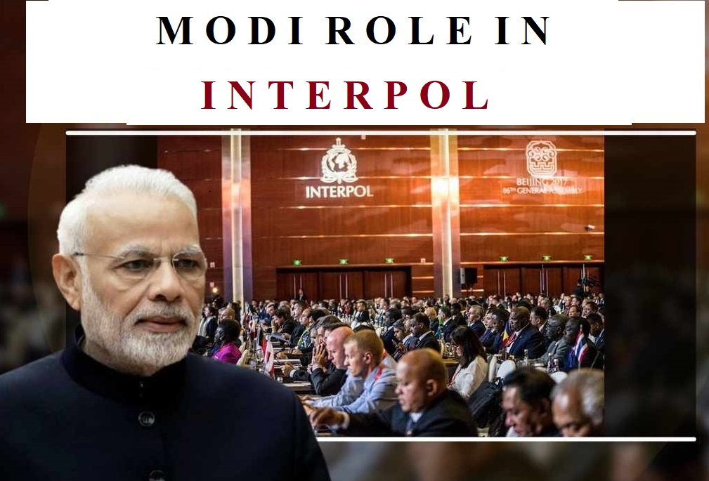 Modi as Guiding Guru for Interpol on its General Assembly