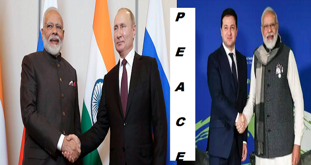 PM Modi: A Path To Broker Peace , Russia-Ukraine War