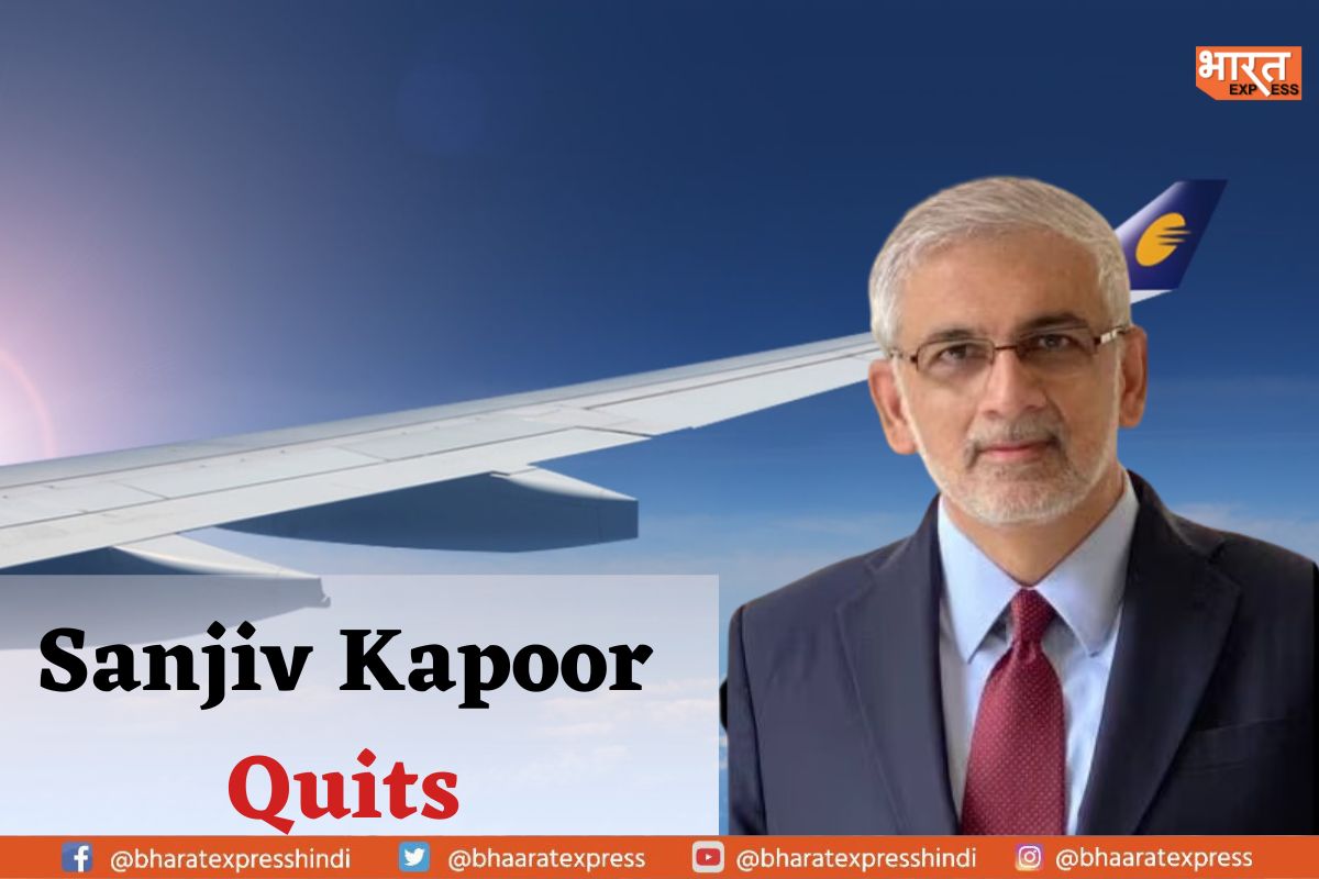 Sanjiv Kapoor Quits As CEO Designate Of Jet Airways