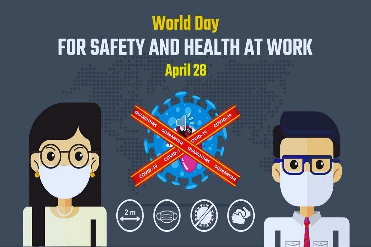 World Day For Safety And Health At Work: Making Workplaces Safer And Saner For All