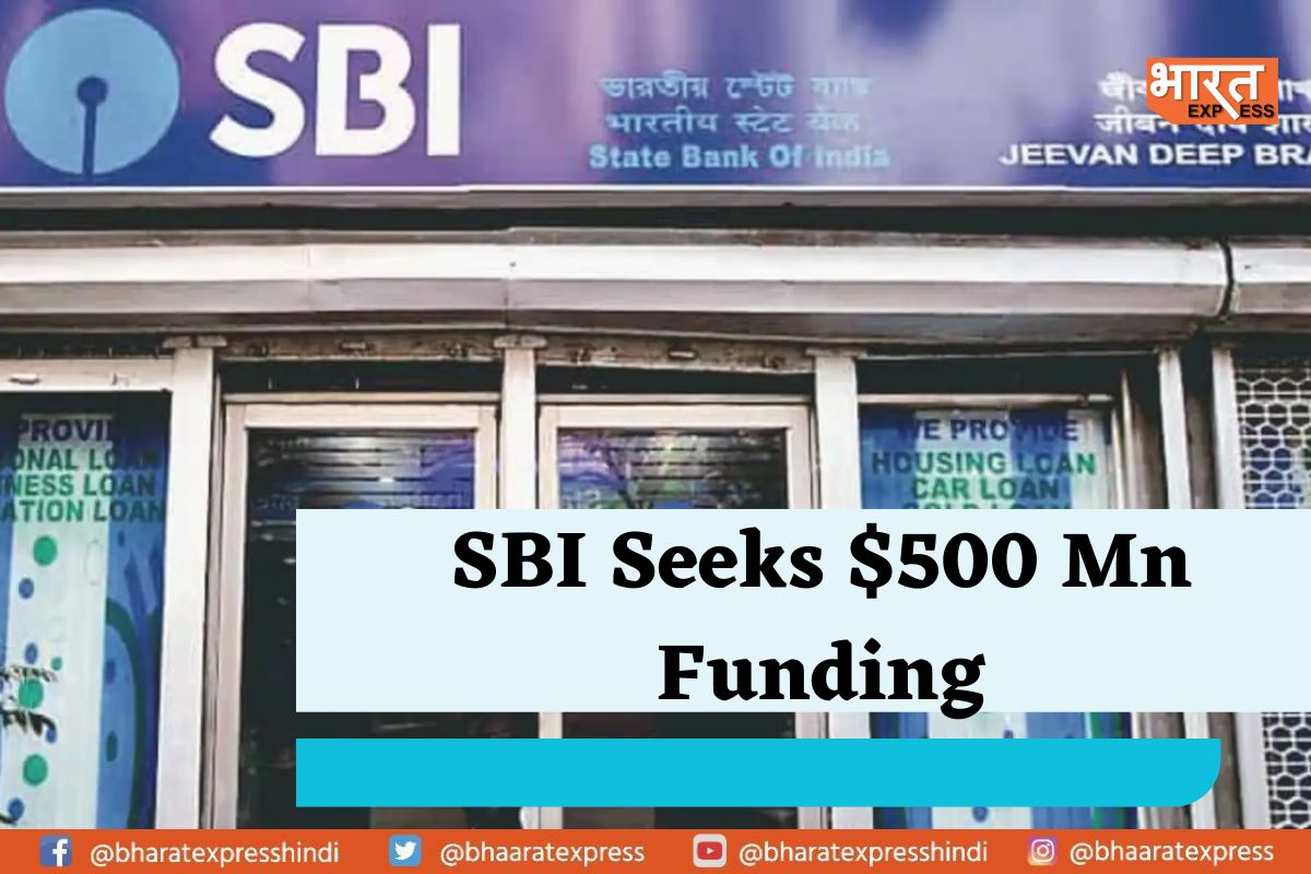 SBI Targets $500 Million Fundraising Through Dollar Bond Sale