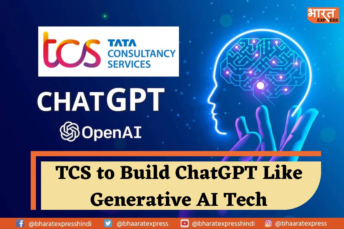 TCS TO COME UP WITH CHATGPT LIKE AI TECH