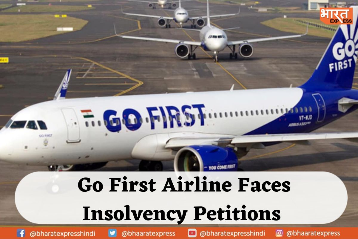 Go First Airline in Trouble as NCLT to Consider 2 Insolvency Petitions