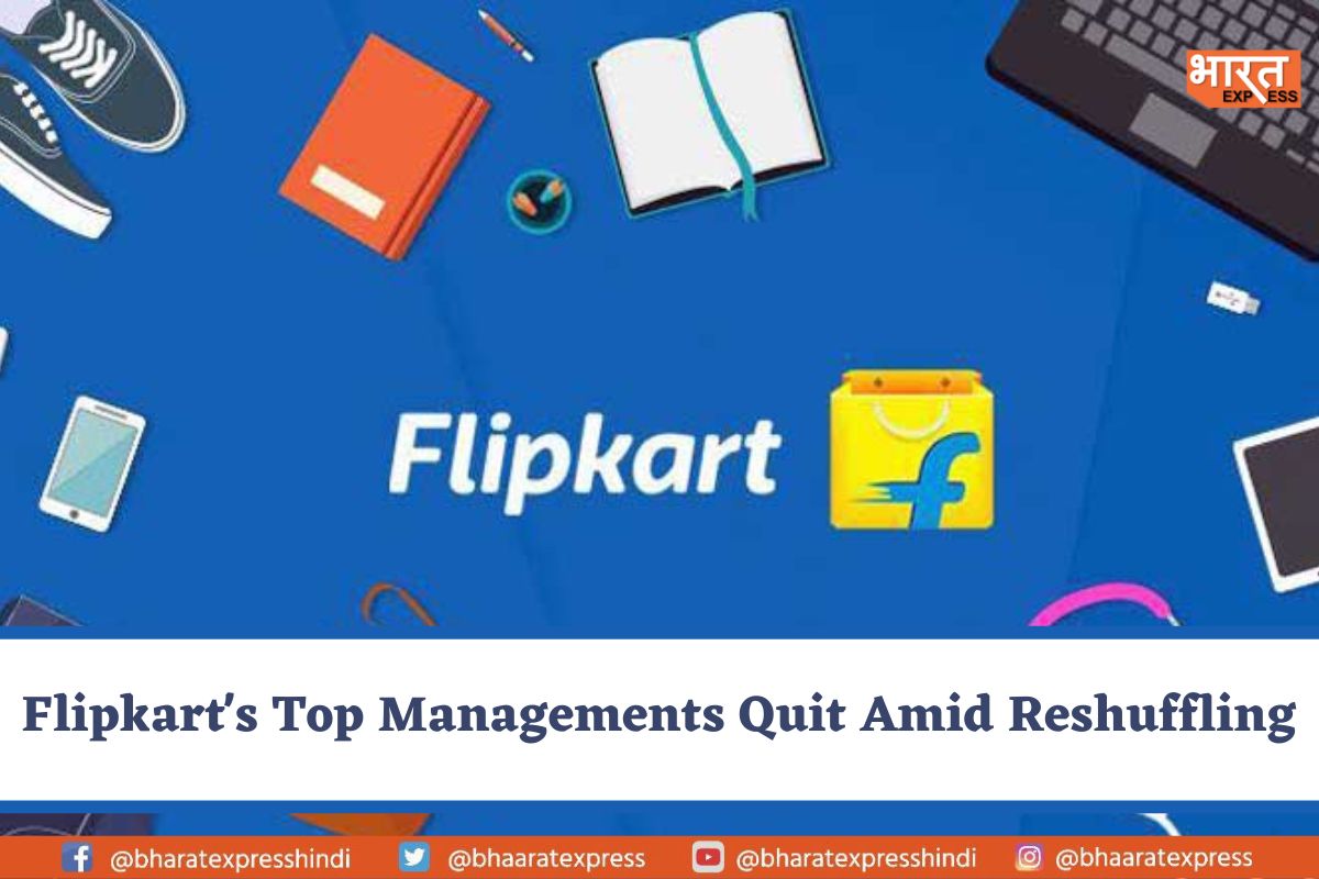 Top Executives Quit Retail Giant Flipkart Amid Management Reshuffle