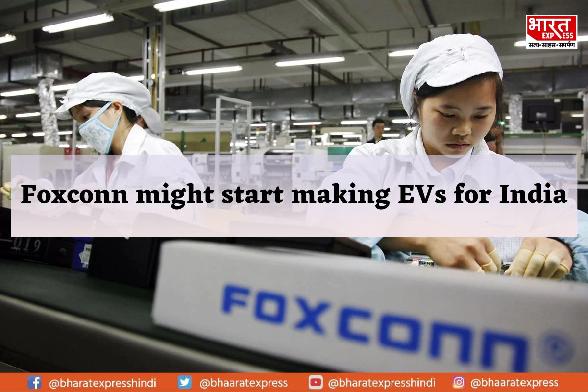 iPhone-maker Foxconn May EV plant in India