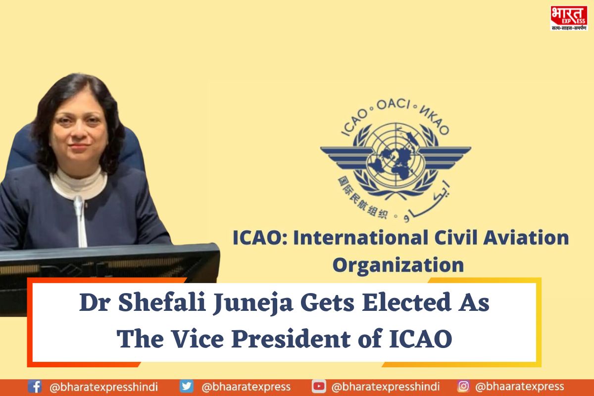 A big success for India! Dr Shefali Juneja Gets Elected As The Vice President of ICAO