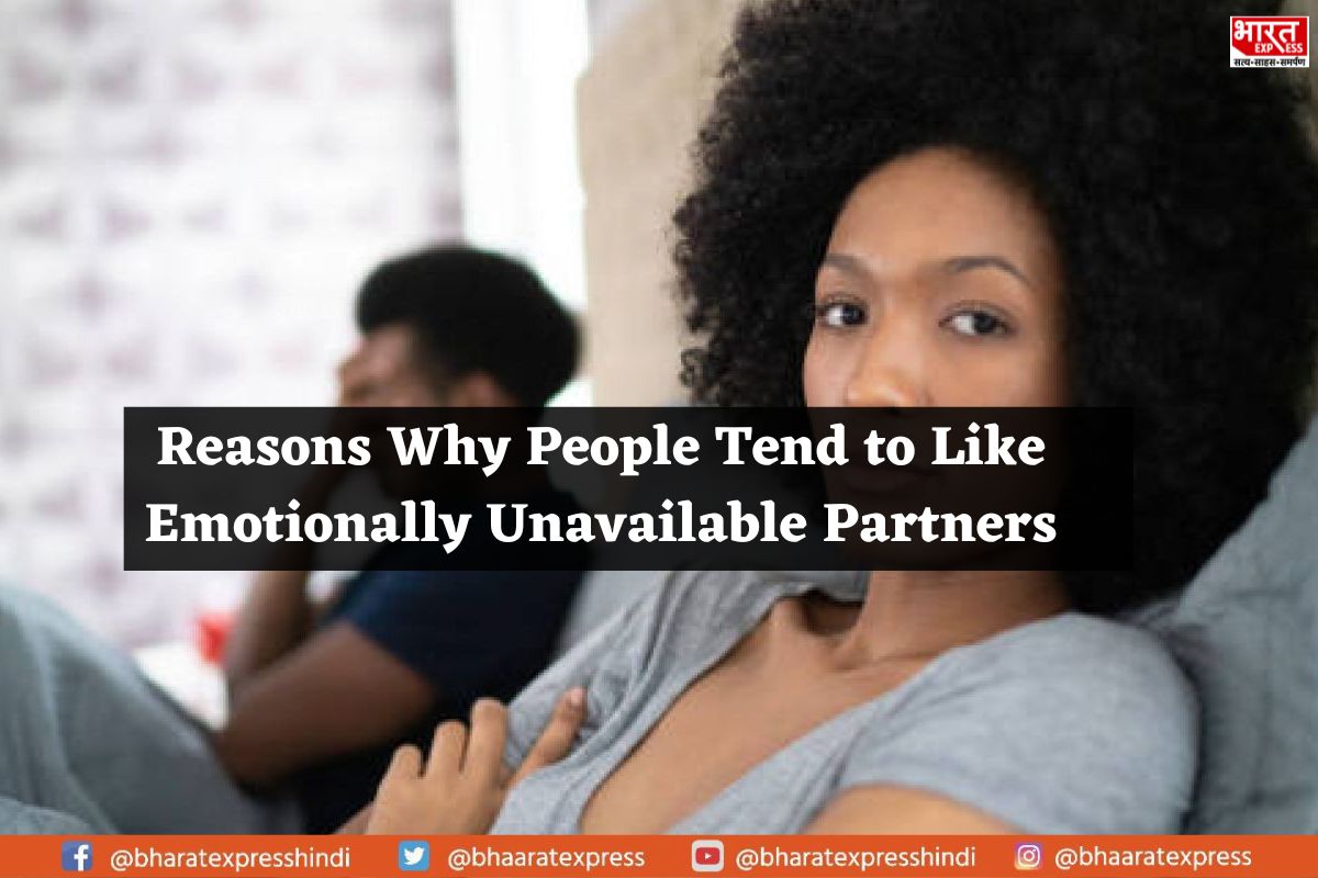 The Complex Appeal: Unraveling the Reasons Why People Tend to Like Emotionally Unavailable Partners