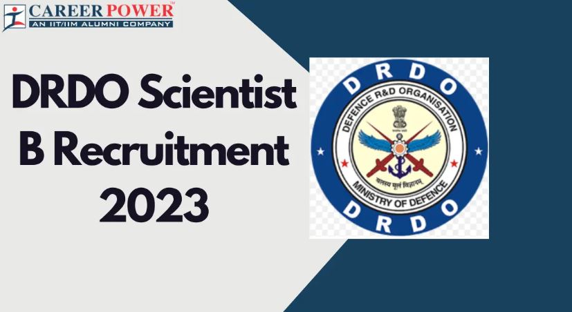 DRDO Recruitment 2023: Direct Link To Apply Online For Scientist B 204 vacancies