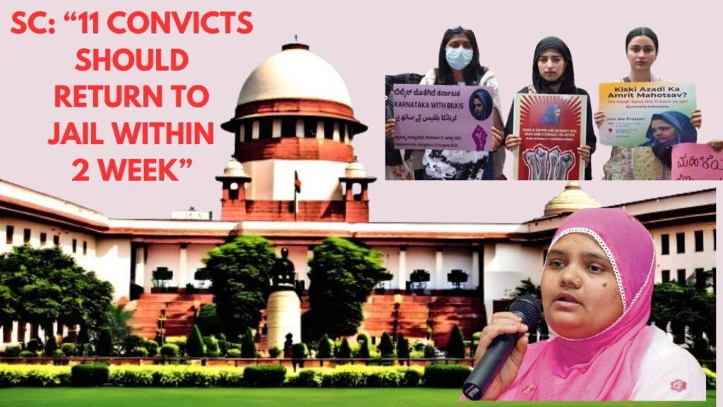 Bilkis Bano Case: SC Quashes Remission Of 11 Convicts, Orders Their ...