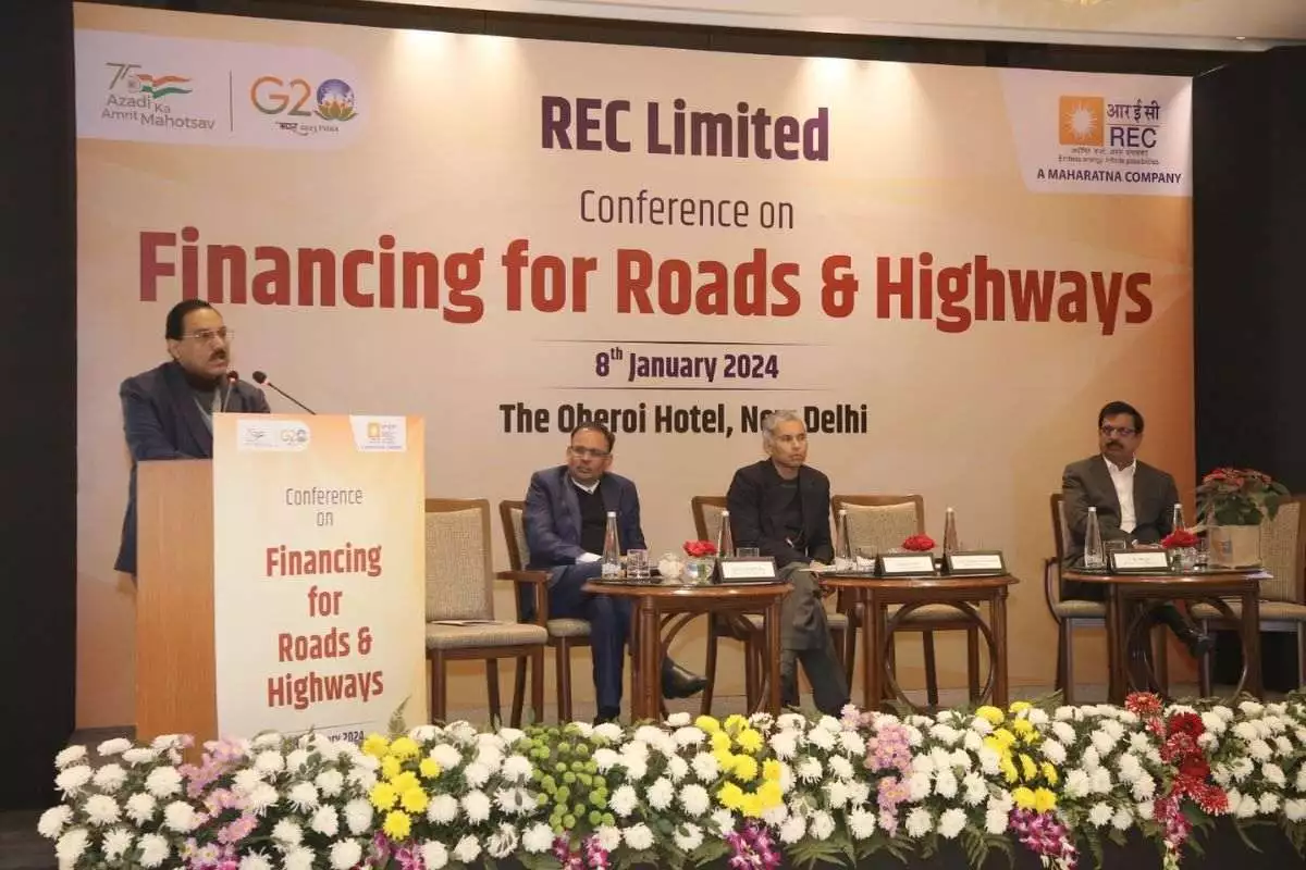 REC Limited Organizes Conference On Finance For Roads And Highways