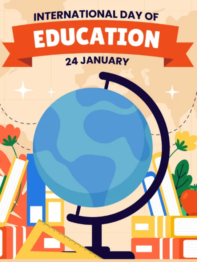 International Day of Education 2024 History, significance, and More