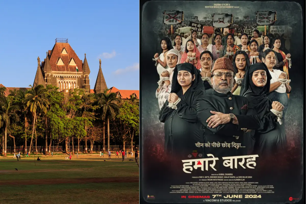 Bombay High Court Allows Release Of ‘Hamare Baarah’ With Modifications