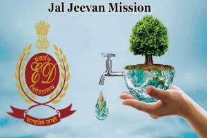 ED Conducts Raids At 20 Jharkhand Locations In Jal Jeevan Mission Probe