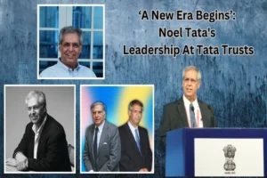 Noel Tata Appointed Chairman Of Tata Trusts As Succession Plans Unfold