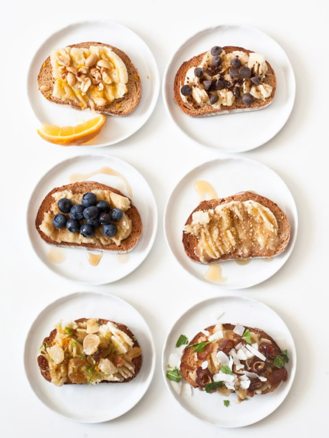 7 Easy Toast Toppings You’ve Never Tried But Should