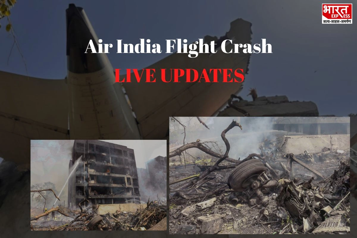 Air India Flight AI 171 Crashes In Ahmedabad- LIVE UPDATES