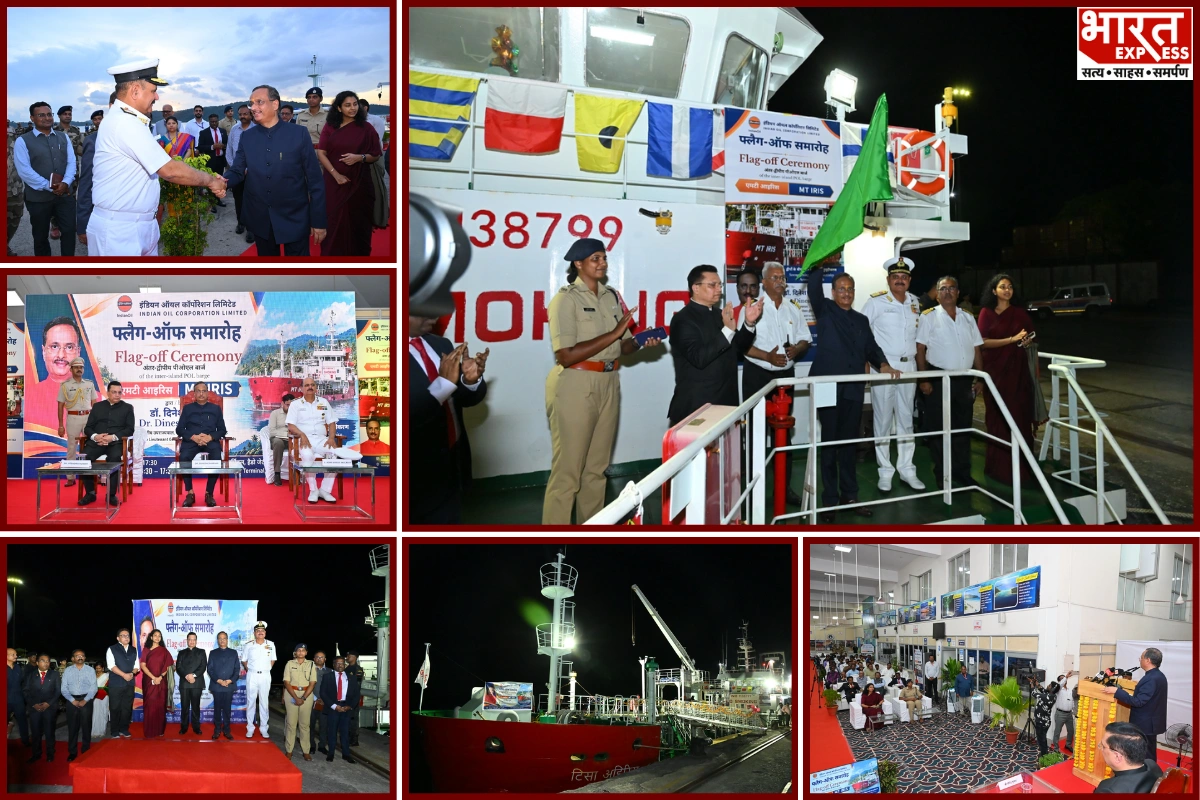 From Barrels To Bulk Transport: LG Dr Dinesh Sharma Launches Indian Oil’s MT IRIS In Andaman