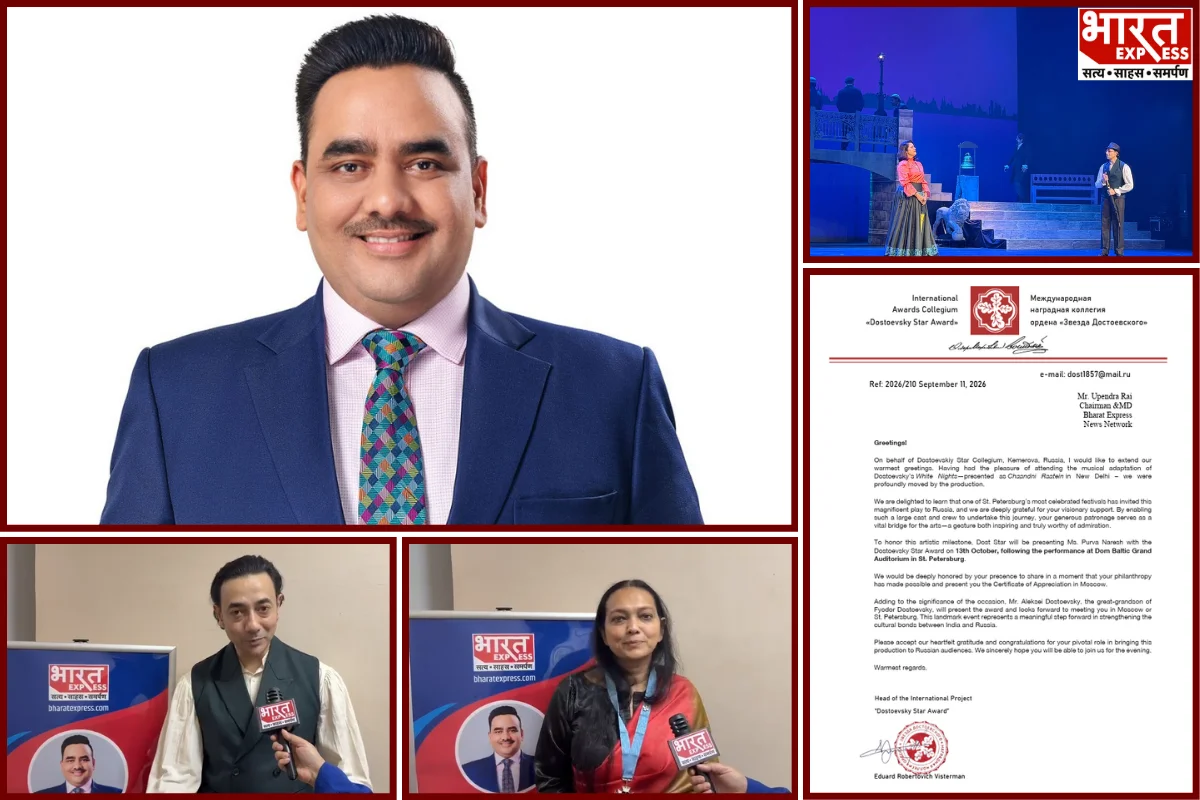 Bharat Express CMD Upendrra Rai Strengthens India-Russia Cultural Ties Through Hindi Theatre